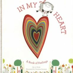 Jo Witek In My Heart: A Book Of Feelings